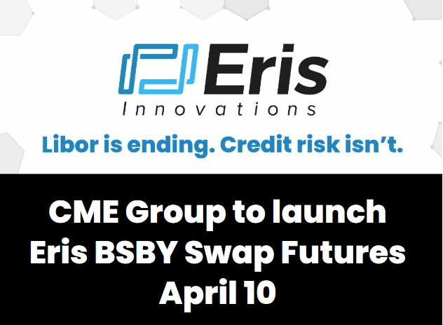 CME to launch Eris BSBY Swap Futures April 10 graphic